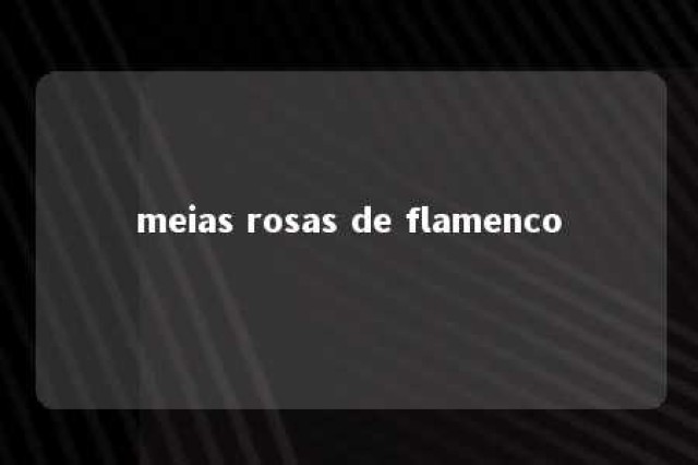 meias rosas de flamenco 