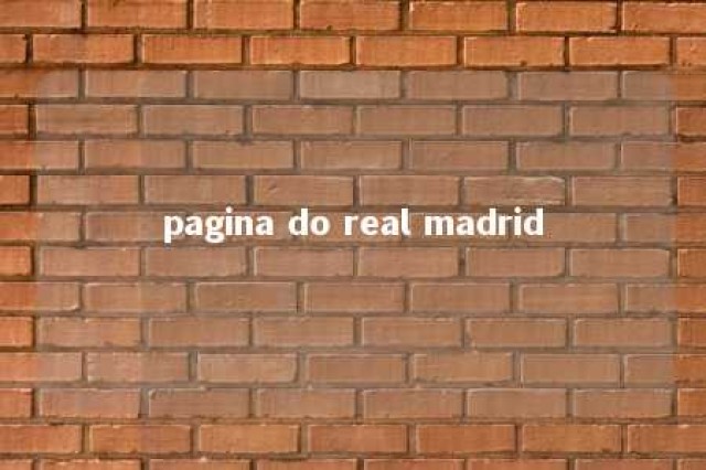 pagina do real madrid 