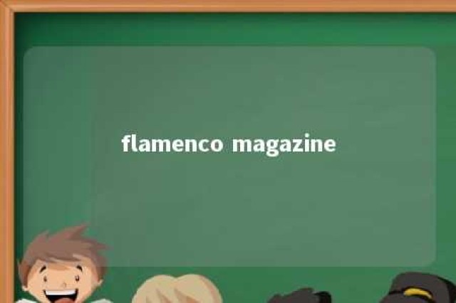 flamenco magazine 