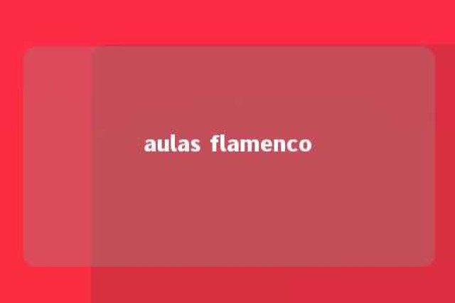 aulas flamenco 