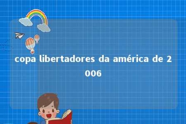 copa libertadores da américa de 2006 