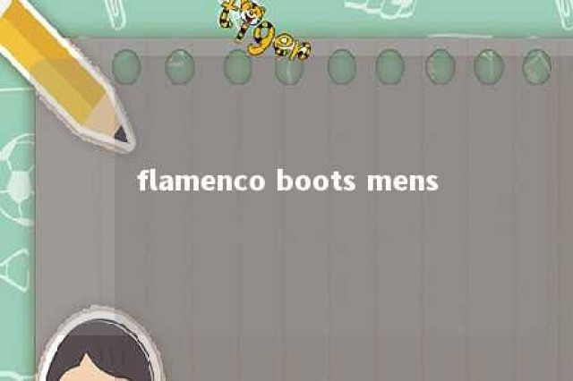 flamenco boots mens 