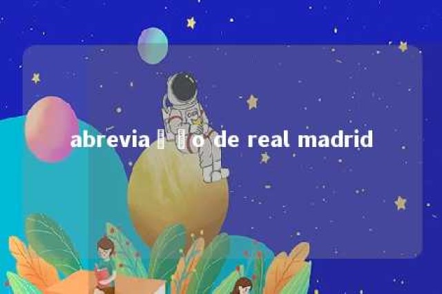 abreviação de real madrid 